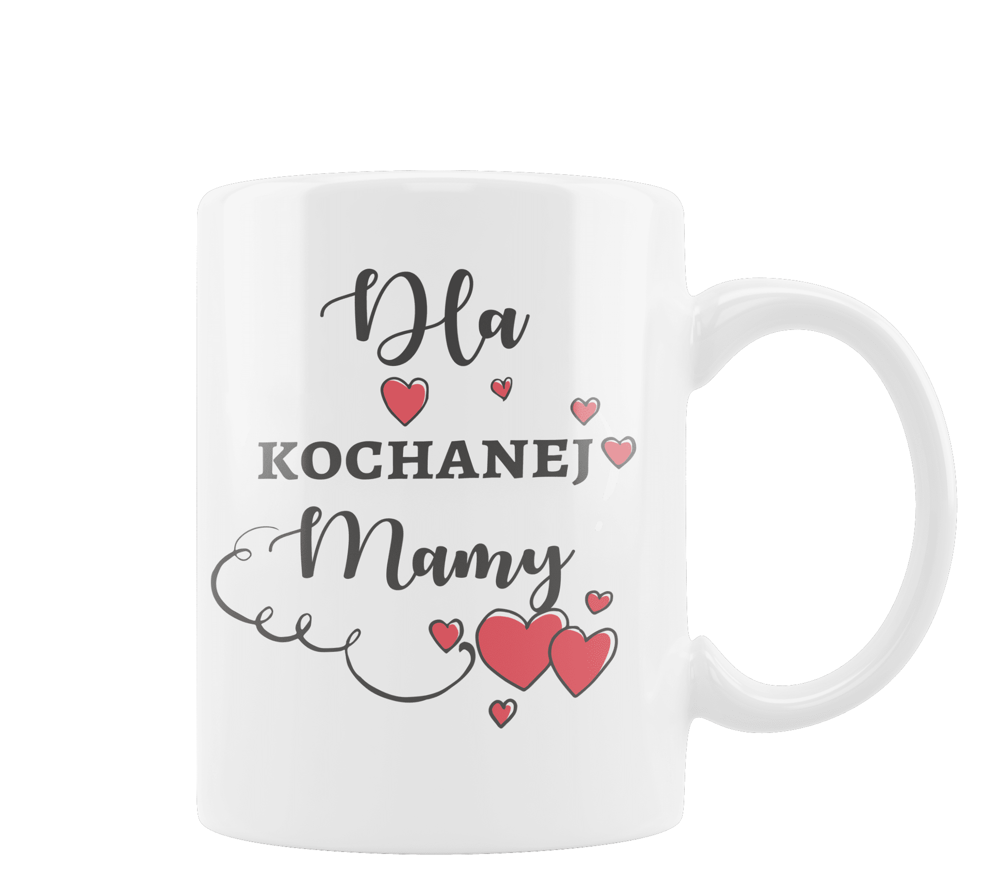 10 Kubek z nadrukiem Dla Kochanej Mamy - obrazek 1