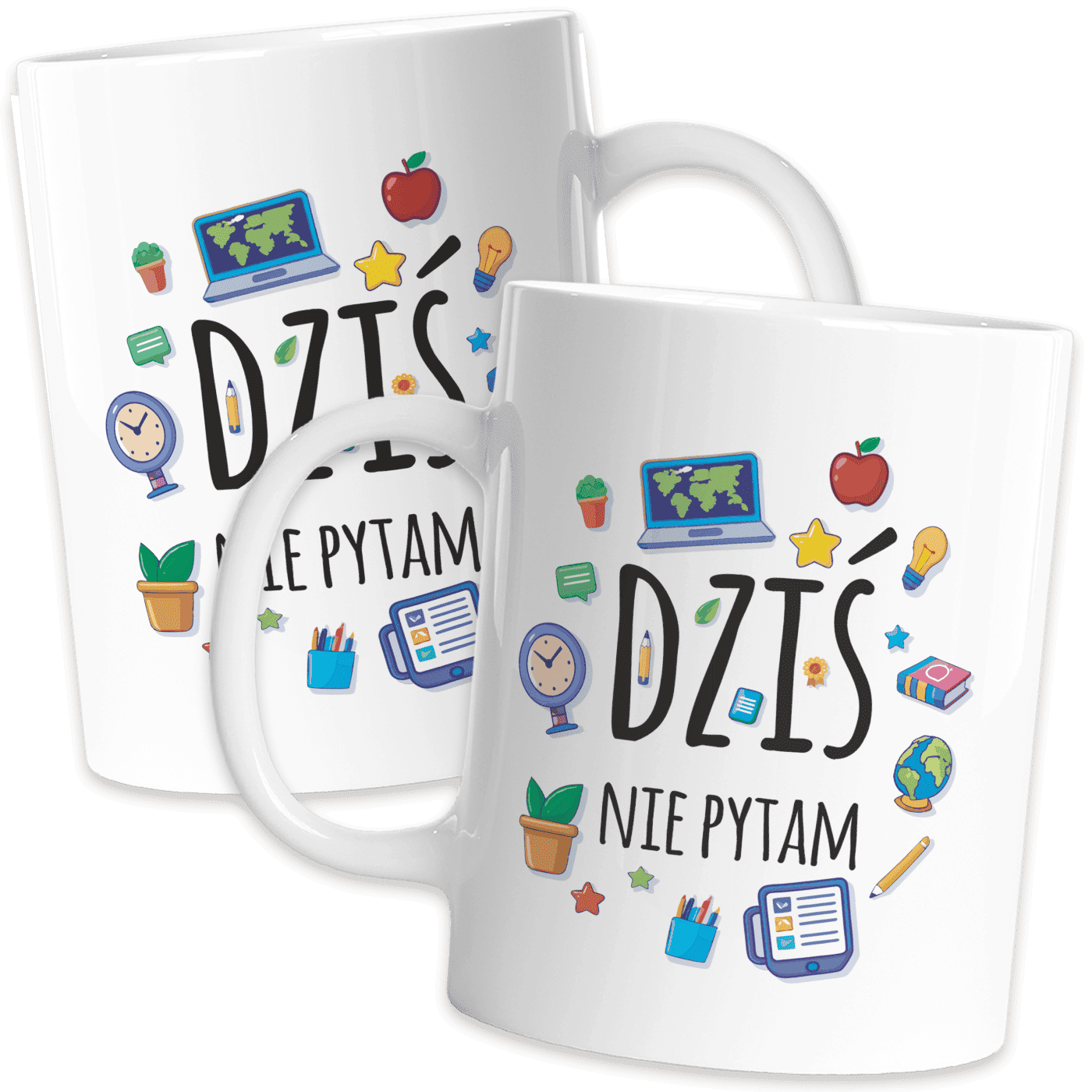 kubek dla nauczycielka dziś nie pytam